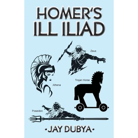 Homer's Ill Iliad