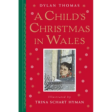 A Child's Christmas in Wales: Gift Edition - Hardcover