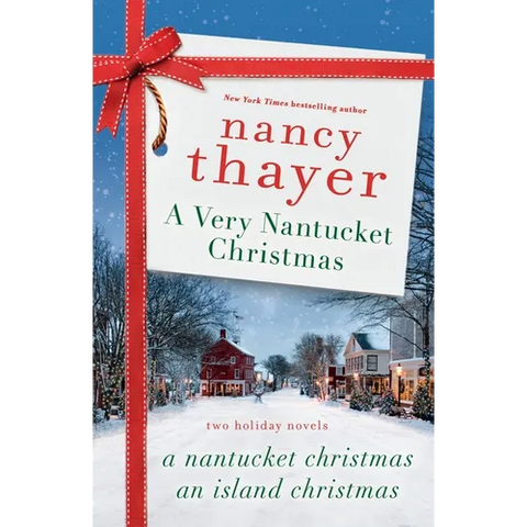 A Very Nantucket Christmas: Two Holiday Novels