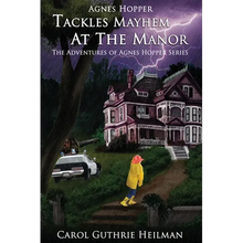 Agnes Hopper Tackles Mayhem at the Manor - Paperback