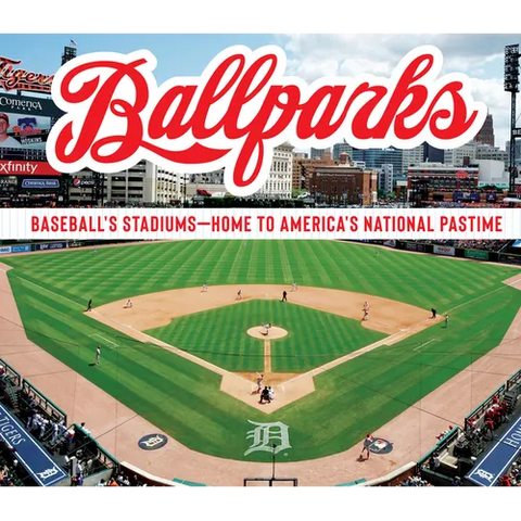 Ballparks: Baseball's Stadiums - Home to America's National Pastime