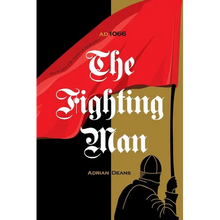 The Fighting Man: Ad 1066