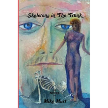 Skeletons in the Trunk - Paperback