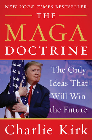 The MAGA Doctrine: The Only Ideas That Will Win the Future - Hardcover