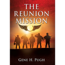The Reunion Mission - Hardcover