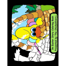 An Easter Story Coloring Book: As Presented By The Chickenlivers