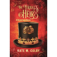 The Tyrant's Heir (Desertera #3) - Paperback