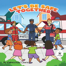 Let's Be Safe Together - Paperback