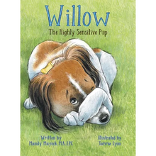 Willow the Highly Sensitive Pup - Hardcover