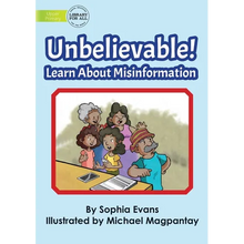 Unbelievable! Learn About Misinformation