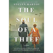 The Soul of a Thief: A Novel of World War II