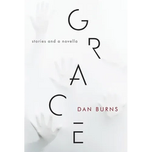 Grace: Stories and a Novella - Hardcover