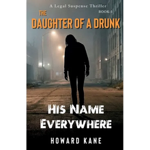 His Name Everywhere: A Legal Suspense Thriller - Paperback