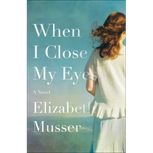 When I Close My Eyes - Paperback