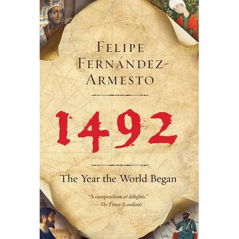 1492: The Year the World Began