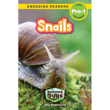 Snails: Backyard Bugs and Creepy-Crawlies (Engaging Readers, Level Pre-1) - Paperback