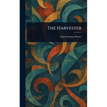 The Harvester - Hardcover