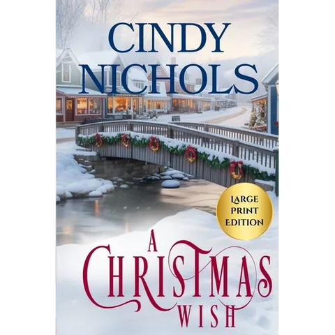 A Christmas Wish Large Print Edition