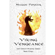 Viking Vengeance: Loch Lonach Mysteries: Book Three - Paperback