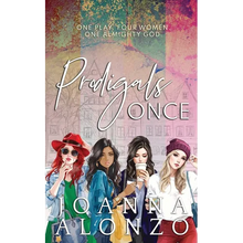 Prodigals Once: Sequel to The Prodigal Ones Collection