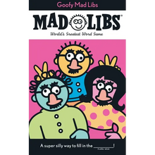 Goofy Mad Libs: World's Greatest Party Game