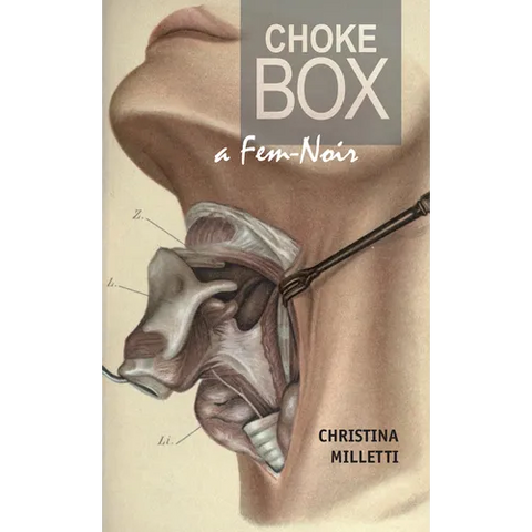 Choke Box: A Fem-Noir