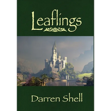 Leaflings: A Trilogy - Hardcover