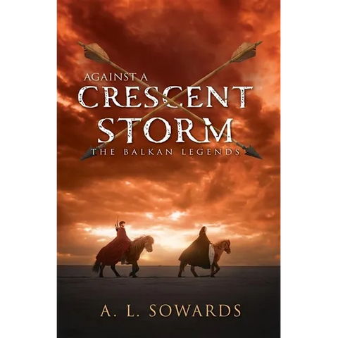 Against a Crescent Storm: Volume 3
