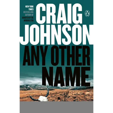 Any Other Name: A Longmire Mystery