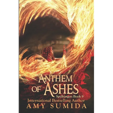 Anthem of Ashes: Book 9 in the Spellsinger Series