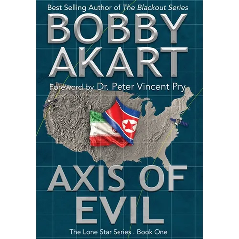 Axis of Evil: Post Apocalyptic Emp Survival Fiction