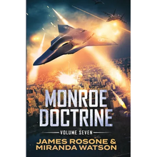 Monroe Doctrine: Volume VII