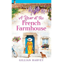 A Year at the French Farmhouse