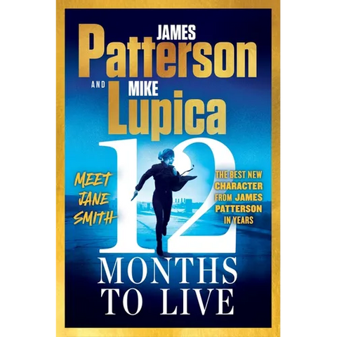 12 Months to Live: A Jane Smith Thriller