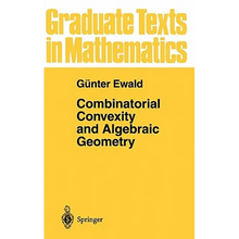 Combinatorial Convexity and Algebraic Geometry
