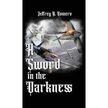 A Sword in the Darkness - Hardcover