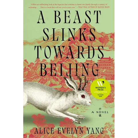 A Beast Slinks Towards Beijing