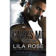 Hawks MC: Caroline Springs Charter- Volume #1