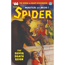 The Spider #66: The Silver Death Reign - Paperback