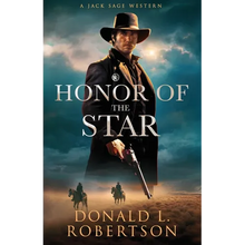 Honor of the Star: A Jack Sage Western - Book 8 - Paperback