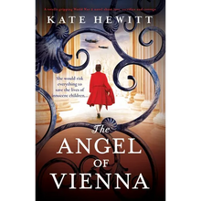 The Angel of Vienna: A totally gripping World War 2 novel about love, sacrifice and courage