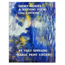 Short Stories and Rhyming Poems (2nd Edition): For Children (Large Print Version)