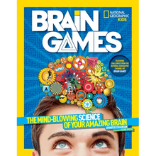 National Geographic Kids Brain Games: The Mind-Blowing Science of Your Amazing Brain