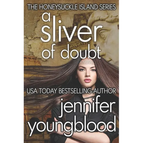 A Sliver of Doubt: Women's Fiction Romantic Suspense