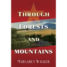Through Forests and Mountains