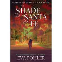 The Shade of Santa Fe - Paperback