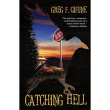 Catching Hell