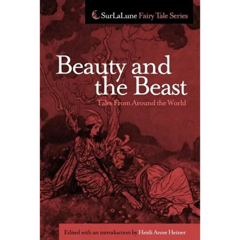 Beauty and the Beast Tales From Around the World