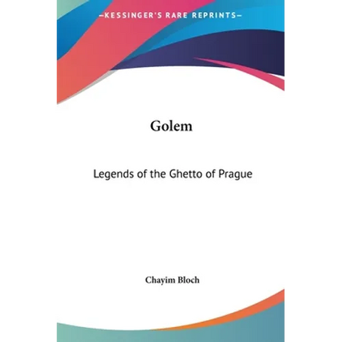 Golem: Legends of the Ghetto of Prague