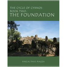 The Cycle of Cyrnos Book two: The Foundation - Paperback